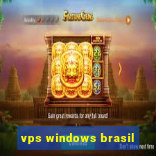 vps windows brasil